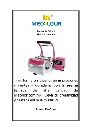 Prensa De Calor Mecolour com mx