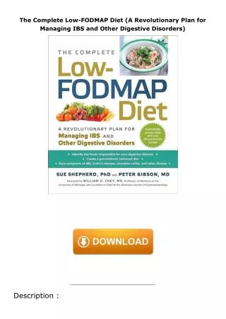 PDF✔️Download❤️ The Complete Low-FODMAP Diet (A Revolutionary Plan for Managing IBS and Other Digestive Disorders)
