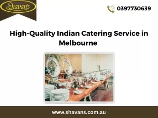 High-Quality Indian Catering Service in Melbourne