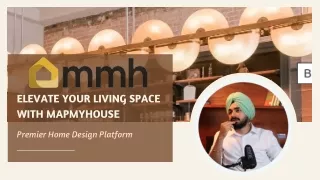 Elevate Your Living Space With MapMyHouse: Premier Home Design Platform