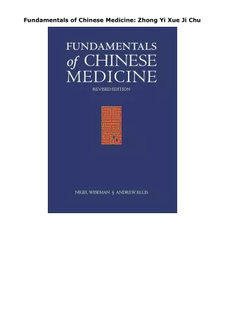 PDF✔️Download❤️ Fundamentals of Chinese Medicine: Zhong Yi Xue Ji Chu