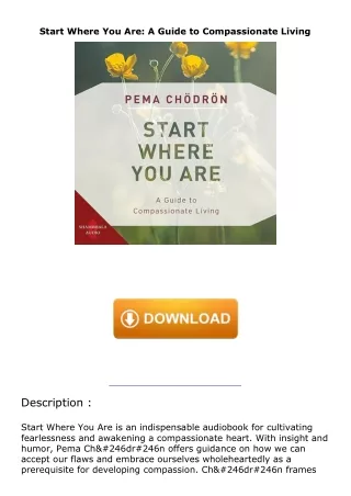 download❤pdf Start Where You Are: A Guide to Compassionate Living