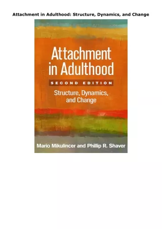 download⚡️[EBOOK]❤️ Attachment in Adulthood: Structure, Dynamics, and Change