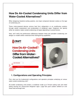 How Do Air-Cooled Condensing Units Differ from Water-Cooled Alternatives