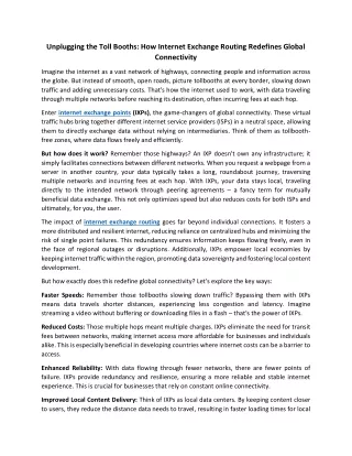 Unplugging the Toll Booths How Internet Exchange Routing Redefines Global Connectivity