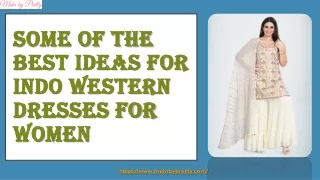 Some of the Best Ideas for Indo Western