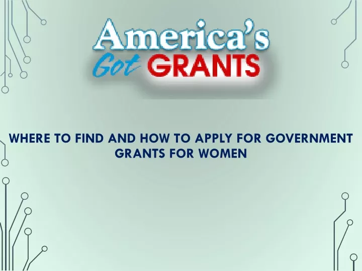 where to find and how to apply for government grants for women