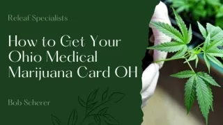 How to Get Your Ohio Medical Marijuana Card - Releaf Specialists