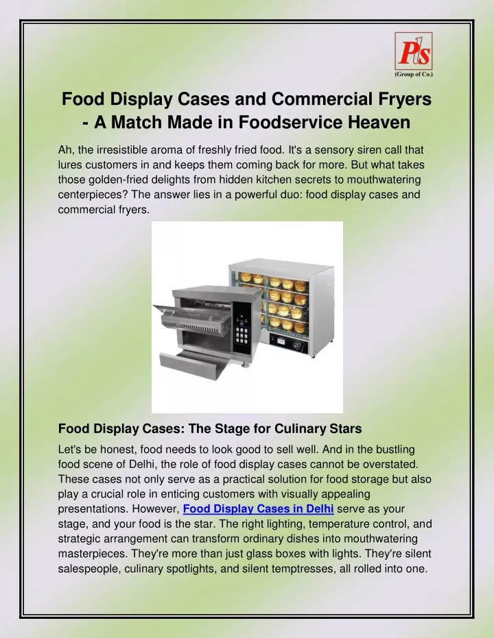 food display cases and commercial fryers a match