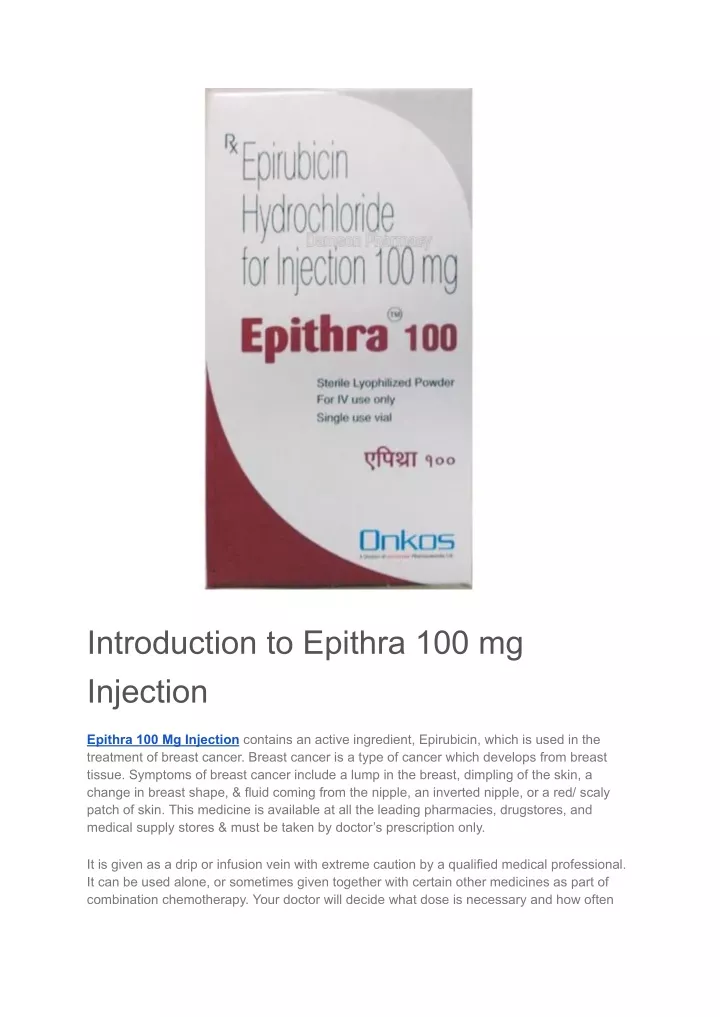 introduction to epithra 100 mg injection