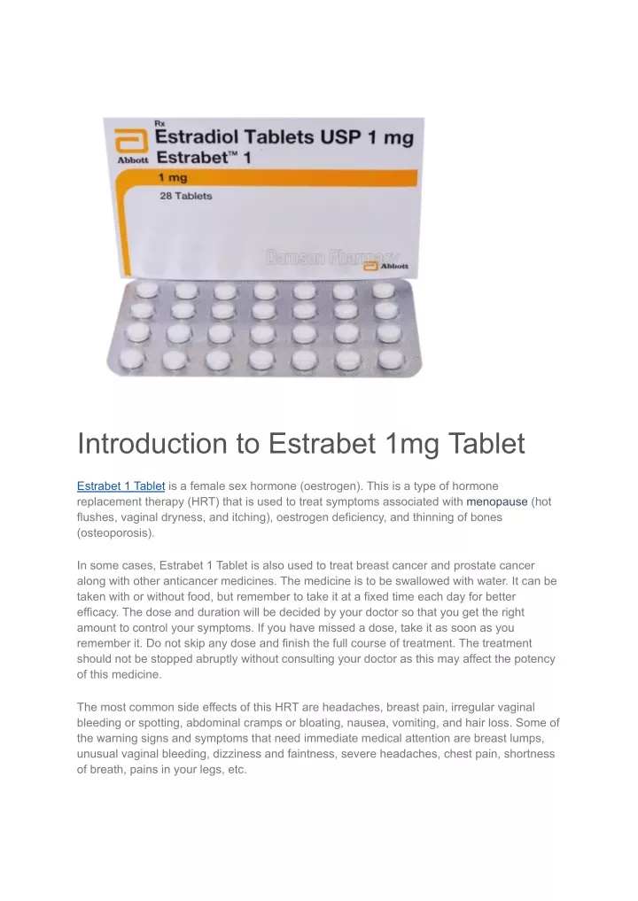 introduction to estrabet 1mg tablet