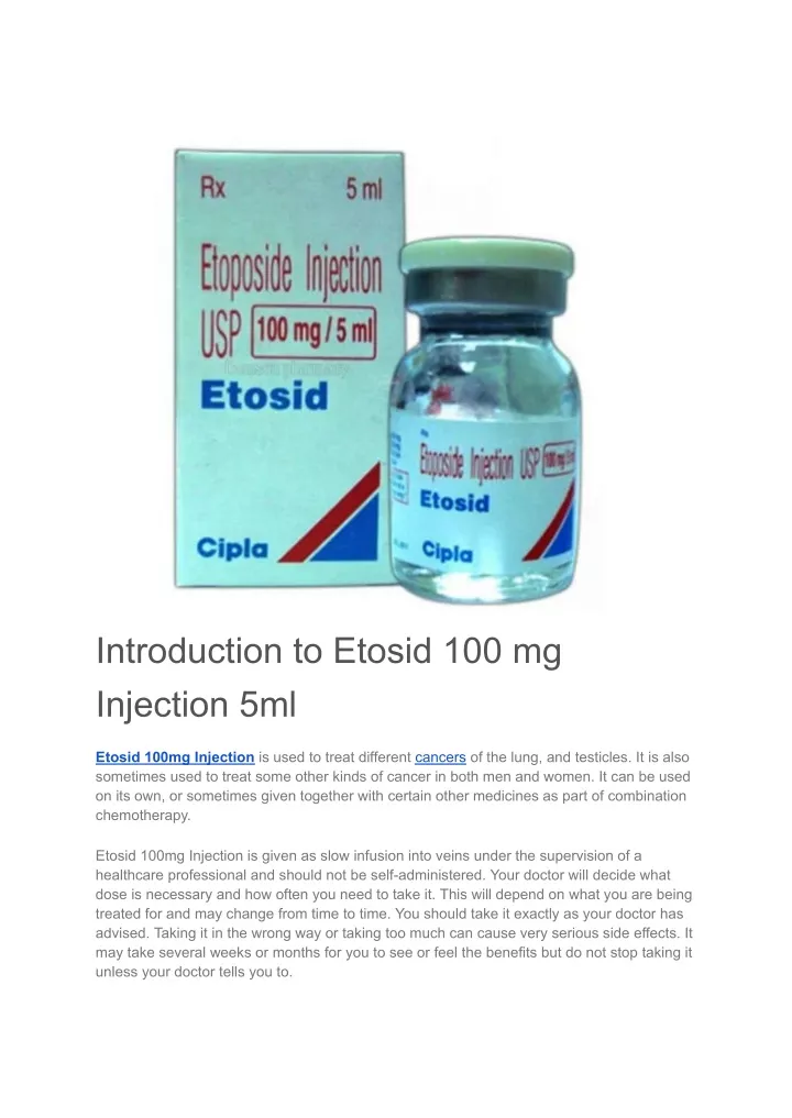 introduction to etosid 100 mg injection 5ml