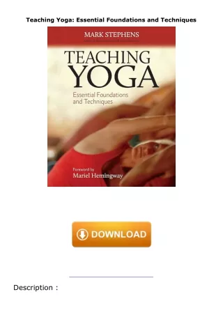 Pdf⚡️(read✔️online) Teaching Yoga: Essential Foundations and Techniques