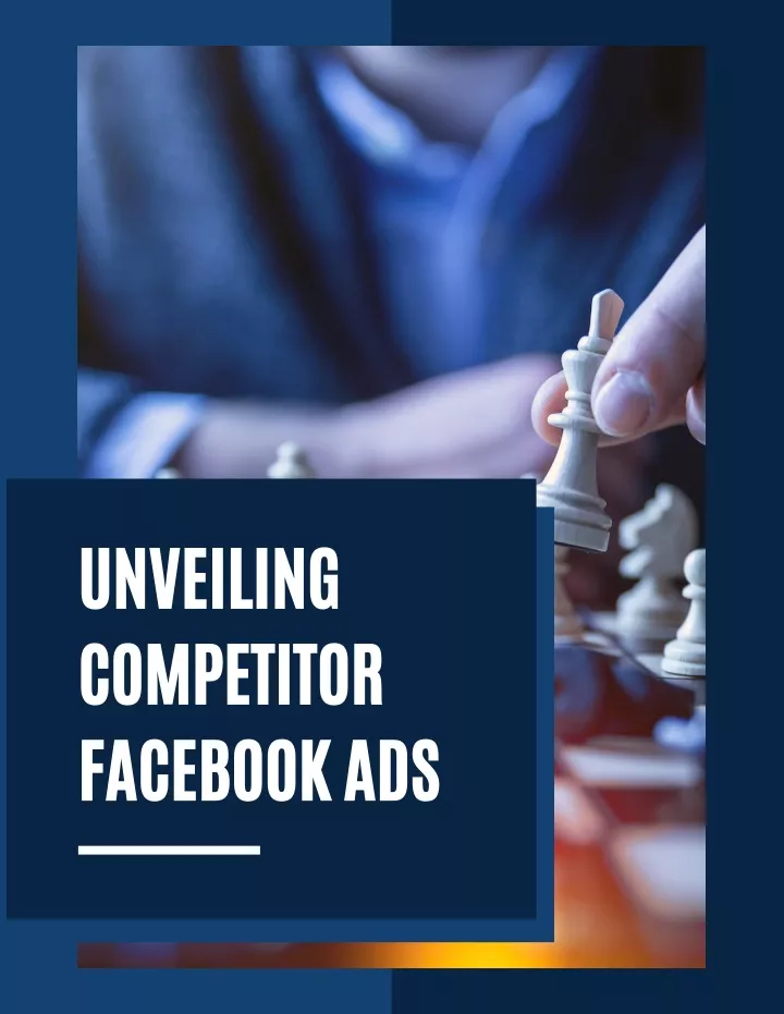 unveiling competitor facebook ads