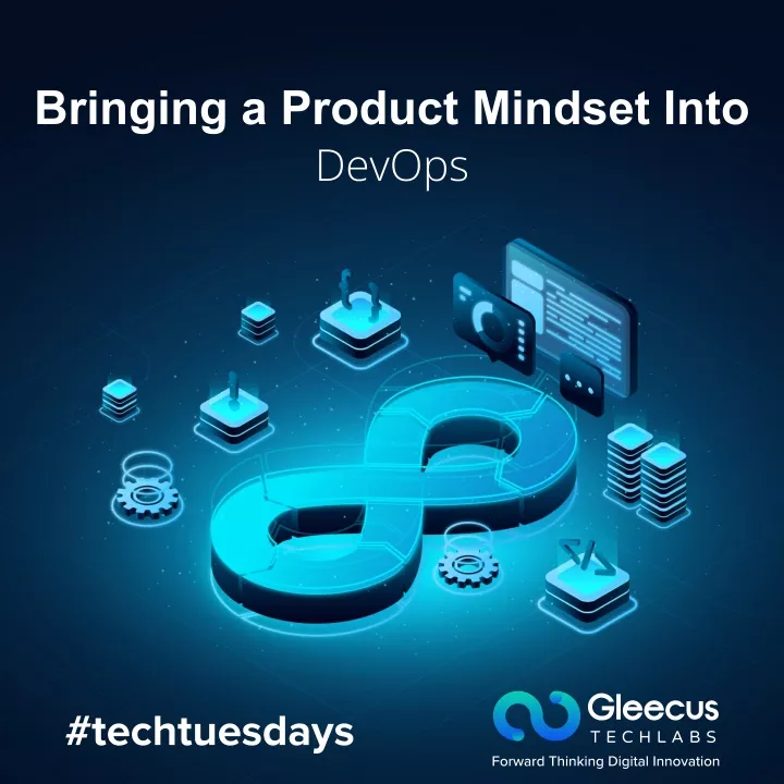 bringing a product mindset into devops