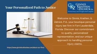 Your Personalized Path to Justice: Ginnis, Krathen, & Zelnick, P.A.