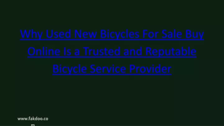 why used new bicycles for sale buy online