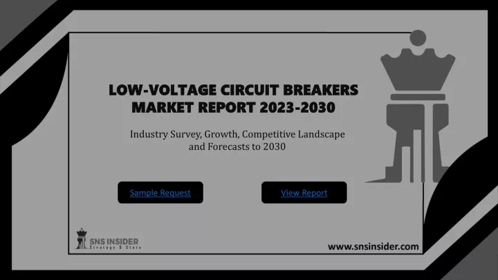 low voltage circuit breakers market report 2023