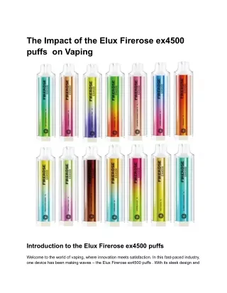 The Impact of the Firerose 4500 Vape on Vaping
