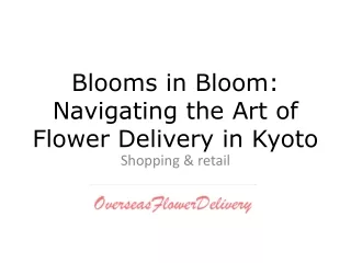 Flower delivery in Kyoto