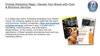 Printed Marketing Magic Elevate Your Brand with Flyer & Brochure Services