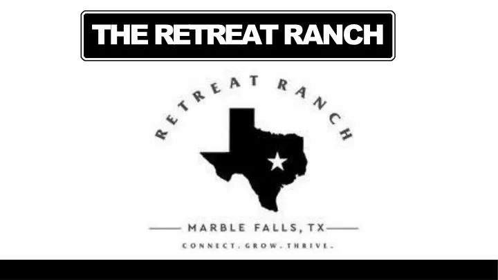 the retreat ranch