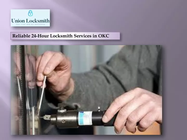 reliable 24 hour locksmith services in okc