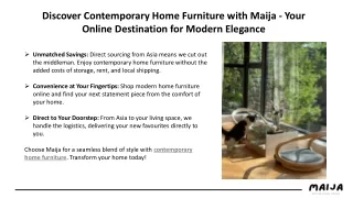 Discover Contemporary Home Furniture with Maija - Your Online Destination for Modern Elegance