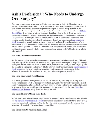 Ask a Professional Who Needs to Undergo Oral Surgery