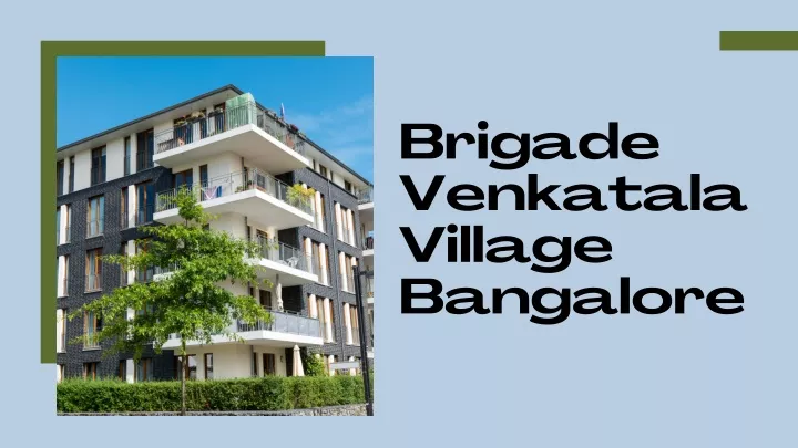 brigade venkatala village bangalore