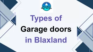 Types of Garage doors in Blaxland Presentation