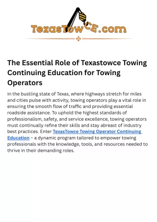 The Essential Role of Texastowce Towing Continuing Education for Towing Operator