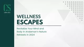 Wellness Escapes