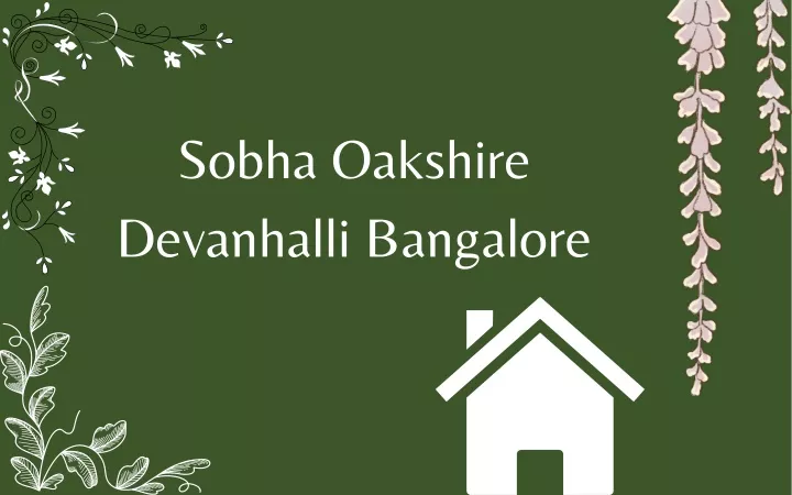 sobha oakshire devanhalli bangalore