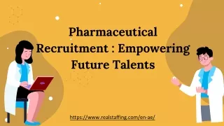 Pharmaceutical Recruitment - Empowering Future Talents