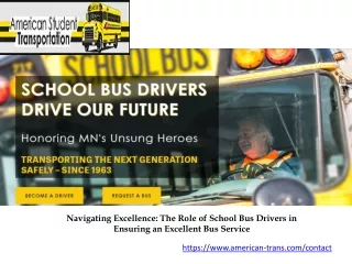 Navigating Excellence The Role of School Bus Drivers in Ensuring an Excellent Bus Service
