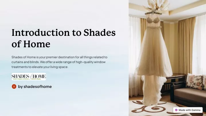 introduction to shades of home