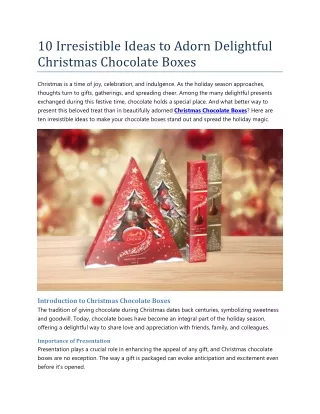 10 Irresistible Ideas to Adorn Delightful Christmas Chocolate Boxes