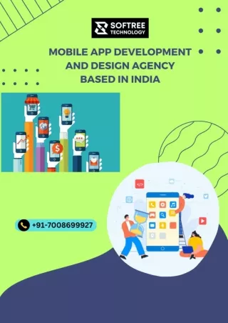Why Choose a Mobile App Development and Design Agency in India