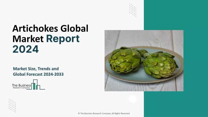 artichokes global market report 2024
