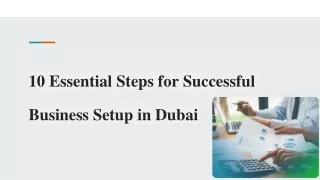 10 Essential Steps for Successful Business Setup in Dubai