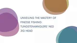 unveiling the mastery of finesse fishing