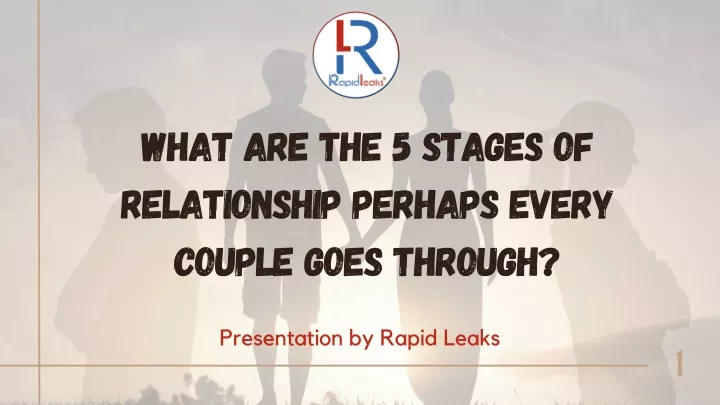 what are the 5 stages of relationship perhaps