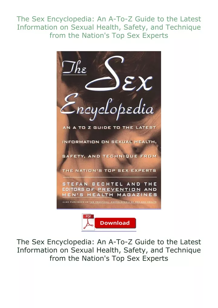 Ppt Full Download️⚡pdf The Sex Encyclopedia An A To Z Guide To The Latest Information On 5258