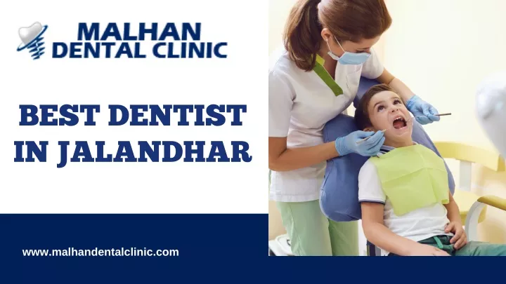 best dentist in jalandhar