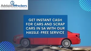 Get instant cash for cars and scrap cars in SA with our hassle-free service