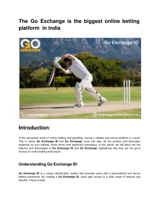 The Go Exchange is the biggest online betting platform  in India