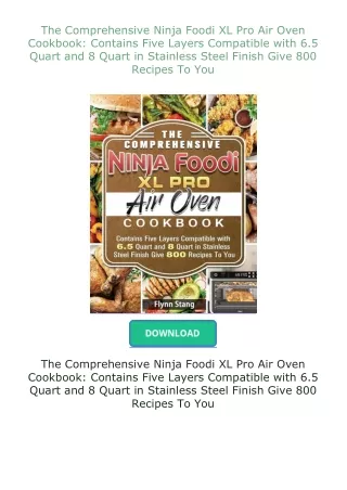 book❤[READ]✔ The Comprehensive Ninja Foodi XL Pro Air Oven Cookbook: Contains Five Layers Compatible with 6.5