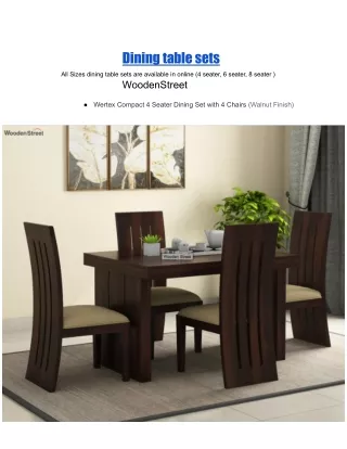 Get premium dining table sets by wooden street