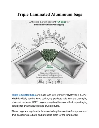Triple Laminated Aluminium bags
